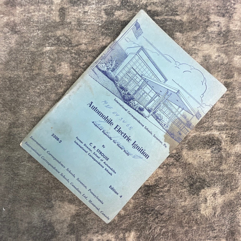 Automobile Electric Ignition C. R. Strouse ICS Vintage Booklet 1955 Edition 4